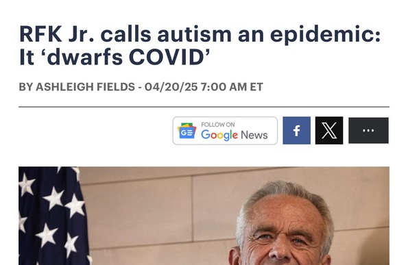 Headline RFK Jr. calls autism an epidemic:
It ‘dwarfs COVID’

Gathering up undesirables and putting them in camps? You definitely want someone with brain worms helping the establishment do that